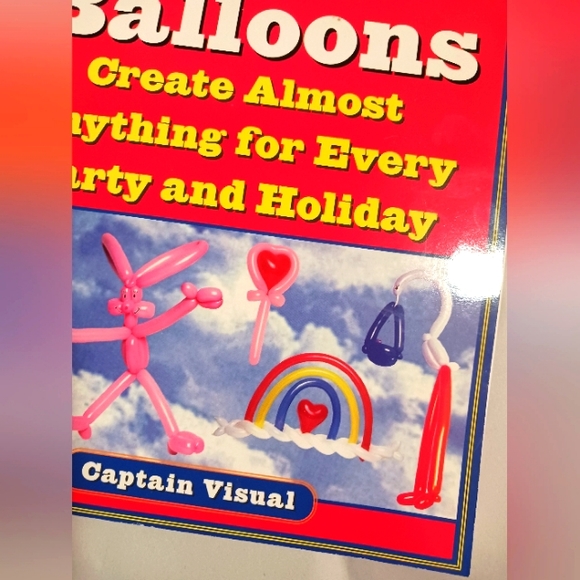 BALLOON ANIMALS: 1998 Captain Visual's Big Book Of Balloon Art. - Picture 2 of 12
